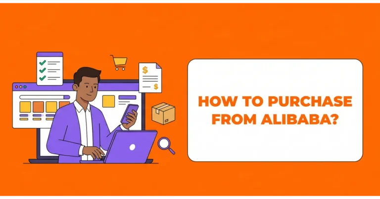 How to purchase from Alibaba a step by step guide from HiSourcing